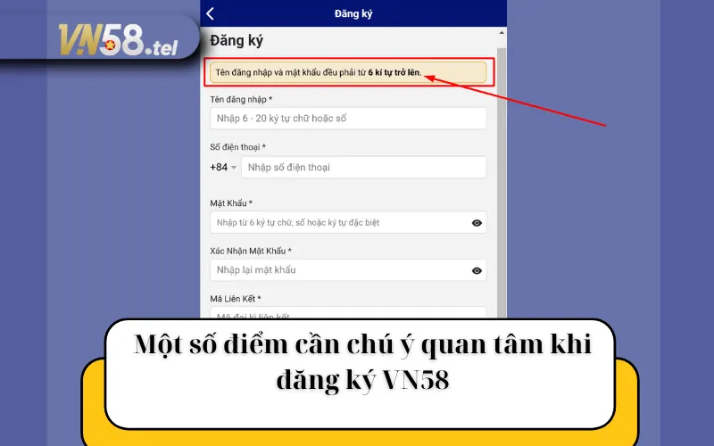 Một số điểm cần chú ý quan tâm khi đăng ký VN58.