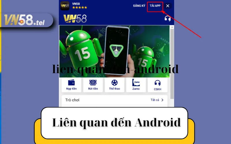 Tải App liên quan đến Android.